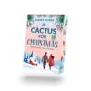 A Cactus for Christmas