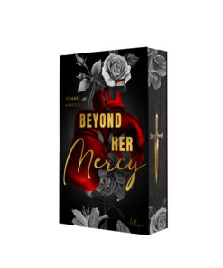 Beyond Her Mercy